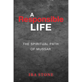A Responsible Life - Paperback
