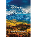 Thunder Over the Mountains - Paperback