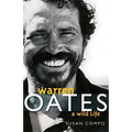 Warren Oates: A Wild Life - Paperback