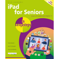 iPad for Seniors in Easy Steps: Covers All Models with Ipados 17 - Paperback