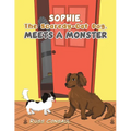 Sophie, The Scaredy-Cat Dog, Meets a Monster - Paperback