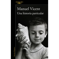 Una Historia Particular / A Unique Story - Paperback