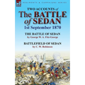 Two Accounts of the Battle of Sedan, 1st September 1870 - Paperback