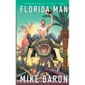Florida Man - Paperback