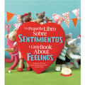 Un Pequeno Libro Sobre Sentimientos: A Little Book about Feelings: Spanish English Bilingual Edition - Hardcover