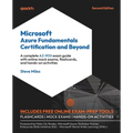 Microsoft Azure Fundamentals Certification and Beyond - Second Edition: A complete AZ-900 exam guide with online mock exams, flashcards, and hands-on - Paperback