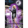 A Practice in Truth - Paperback