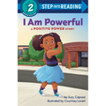 I Am Powerful: A Positive Power Story - Paperback
