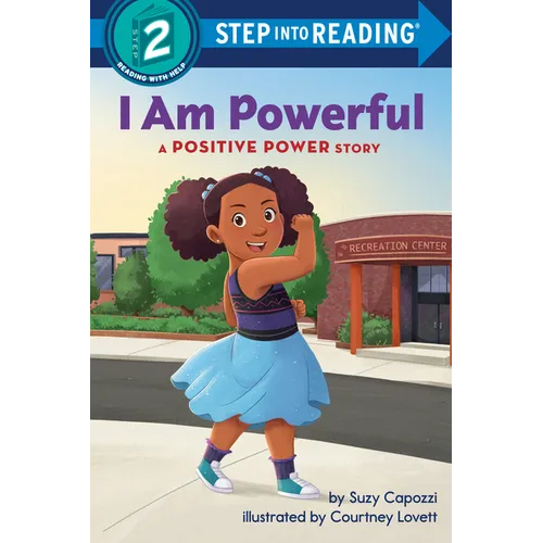 I Am Powerful: A Positive Power Story - Paperback