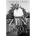 Zen and the Art of Donkey Maintenance - Paperback