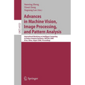 Advances in Machine Vision, Image Processing, and Pattern Analysis: International Workshop on Intelligent Computing in Pattern Analysis/Synthesis, Iwi - Paperback