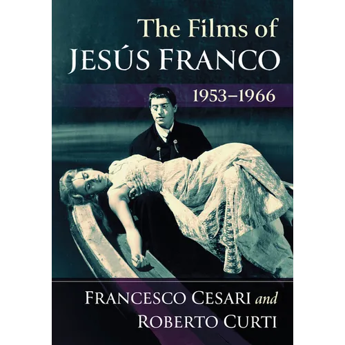 The Films of Jesus Franco, 1953-1966 - Paperback