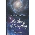 Submission: The Theory of Everything - Paperback