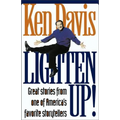 Lighten Up!: Great Stories from One of America's Favorite Storytellers - Paperback
