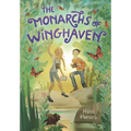 The Monarchs of Winghaven - Hardcover