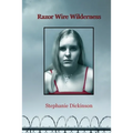 Razor Wire Wilderness - Paperback