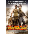 Nomad Redeemed: A Kurtherian Gambit Series - Paperback