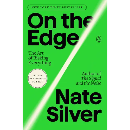 On the Edge: The Art of Risking Everything - Paperback