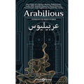 Arabilious: Anthology of Arab Futurism - Paperback