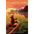 Plastic Girl: Evolution - Paperback