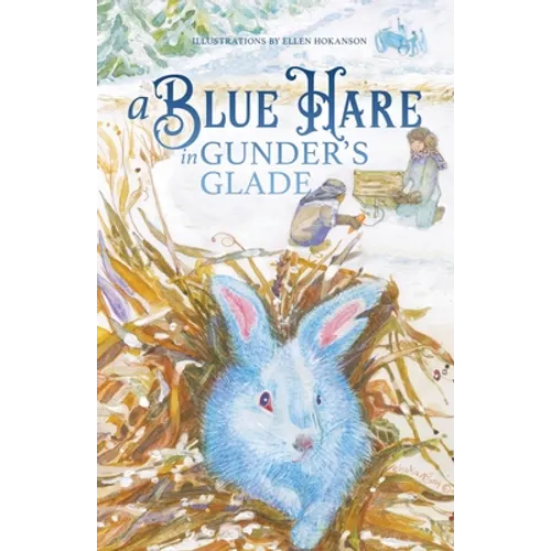 A Blue Hare in Gunder's Glade - Paperback