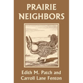 Prairie Neighbors (Yesterday's Classics) - Paperback