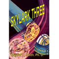 Skylark Three - Hardcover