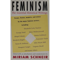 Feminism: The Essential Historical Writings - Paperback