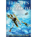 Flights for Freedom - Paperback