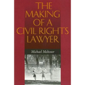 The Making of a Civil Rights Lawyer - Paperback