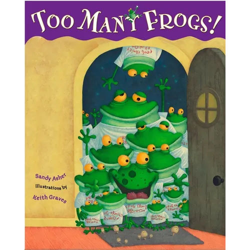 Too Many Frogs - Hardcover