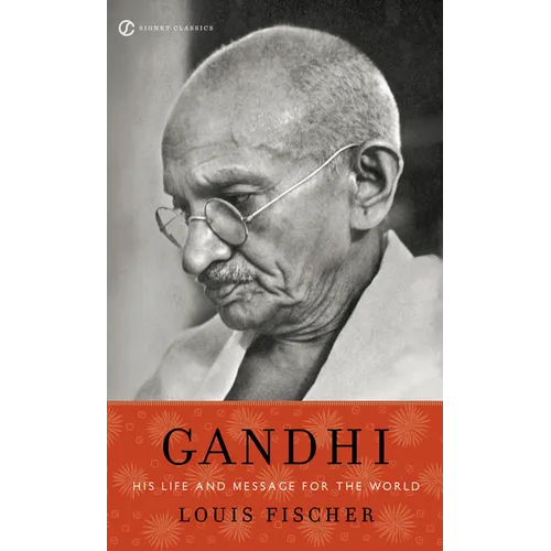 Gandhi: His Life and Message for the World - Mass Market Paperbound