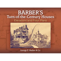 Barber's Turn-Of-The-Century Houses: Elevations and Floor Plans - Paperback