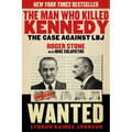 The Man Who Killed Kennedy: The Case Against LBJ - Paperback