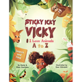 Sticky Icky Vicky: I Love Animals A to Z - Paperback