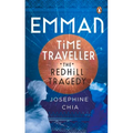 Emman, Time Traveller: The Redhill Tragedy - Paperback