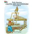 Early American Crafts and Occupations Coloring Book - Paperback