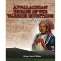 Appalachian Indians of Warrior Mountains - Paperback