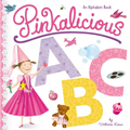 Pinkalicious ABC: An Alphabet Book - Board Book
