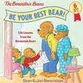 Be Your Best Bear!: Life Lessons from the Berenstain Bears - Hardcover