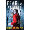 Fear Has a Name (HB): A Crittendon Files Thriller - Hardcover