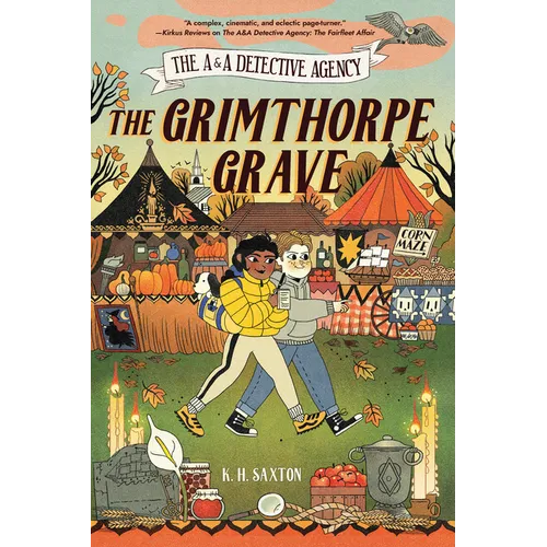 The A&a Detective Agency: The Grimthorpe Grave - Hardcover