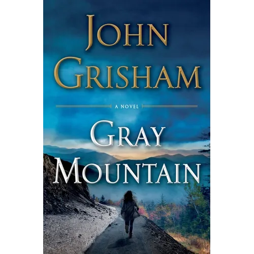Gray Mountain - Hardcover