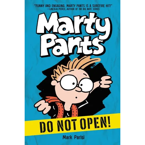 Marty Pants #1: Do Not Open! - Hardcover