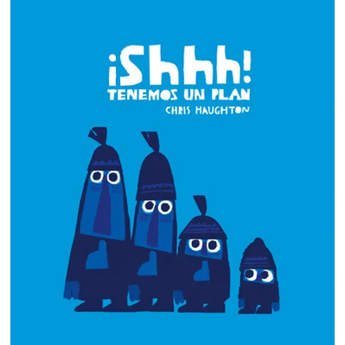 ¡Shhh! Tenemos Un Plan (Junior Library Guild Selection) - Hardcover