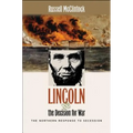 Lincoln and the Decision for War: The Northern Response to Secession - Paperback