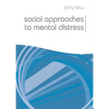 Social Approaches to Mental Distress - Paperback