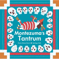 Montezuma's Tantrum - Hardcover