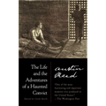 The Life and the Adventures of a Haunted Convict - Paperback