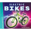 Electric Bikes - Library Binding